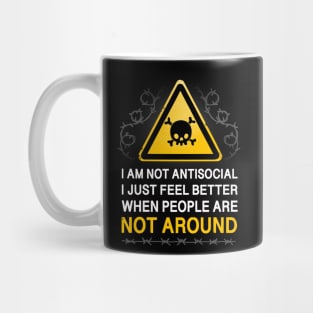 Not Around Mug